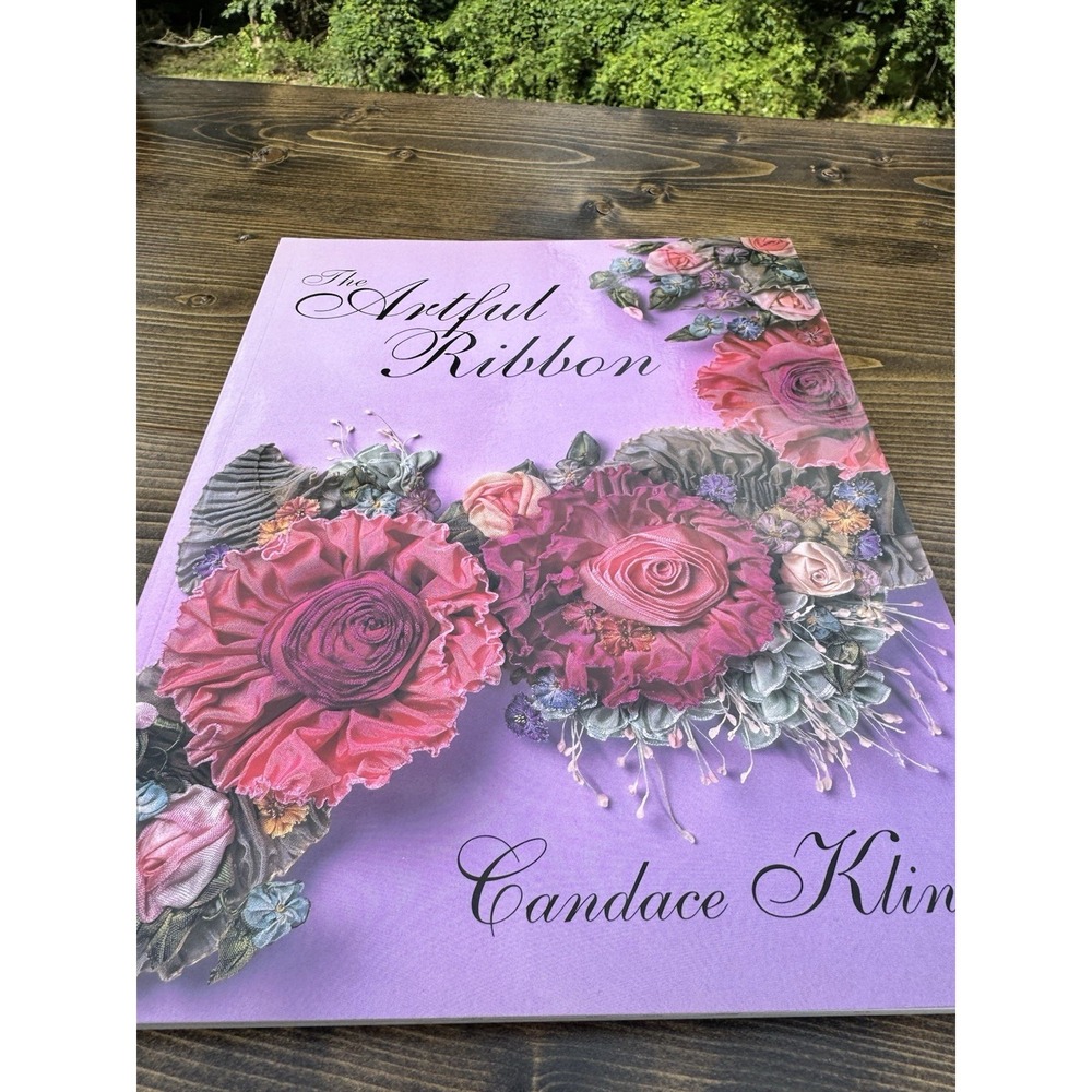 Ribbon Flowers Silk Ribbon Flower Making Millinery Book Candace Kling - Picture 8 of 13